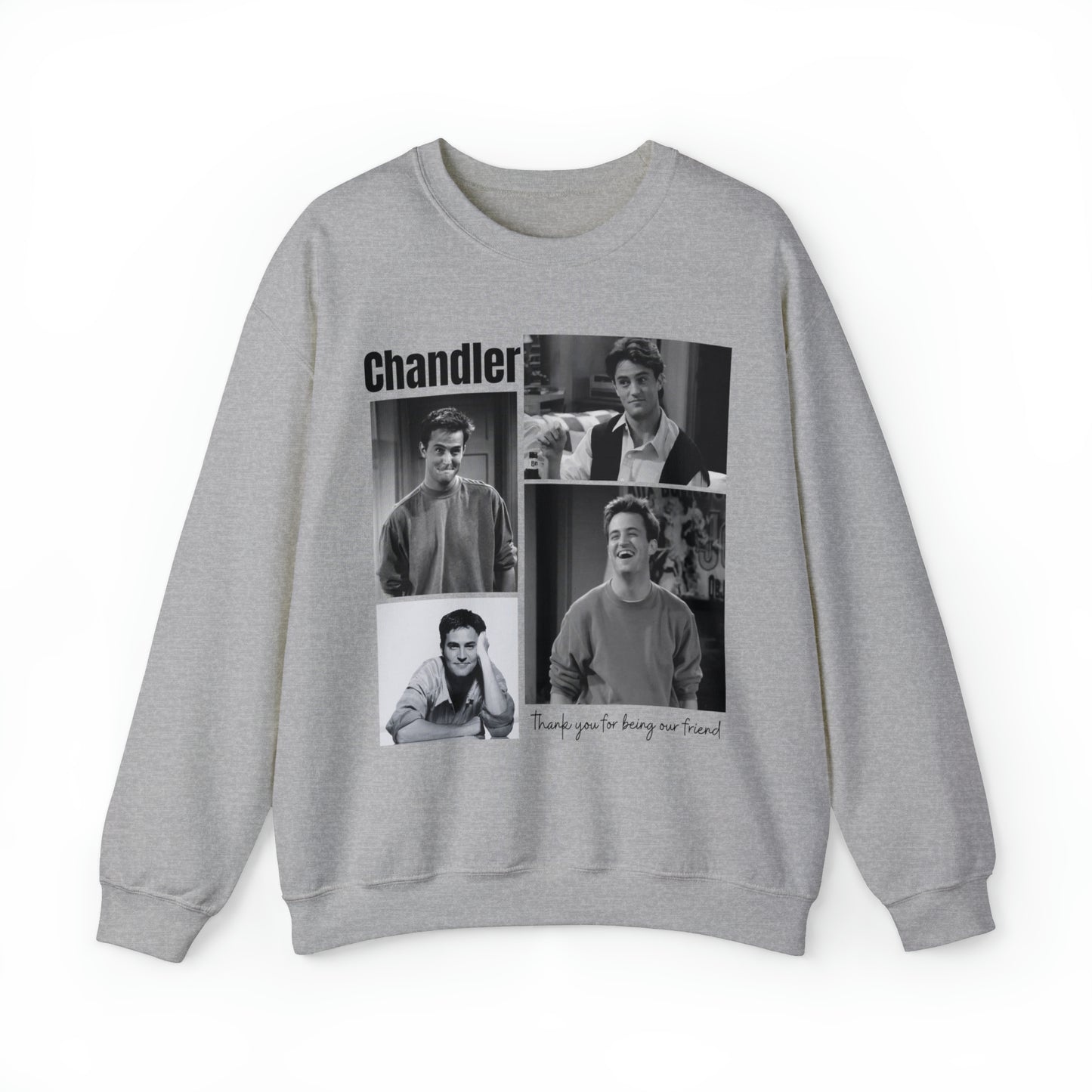 Thank You For Being Our Friend Sweatshirt