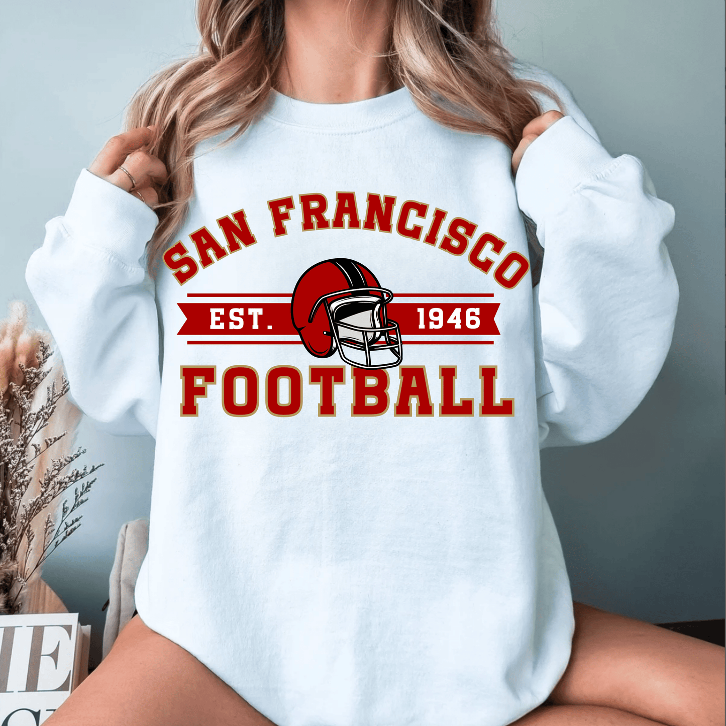 San Francisco Football Sweatshirt - Happy Place Studio