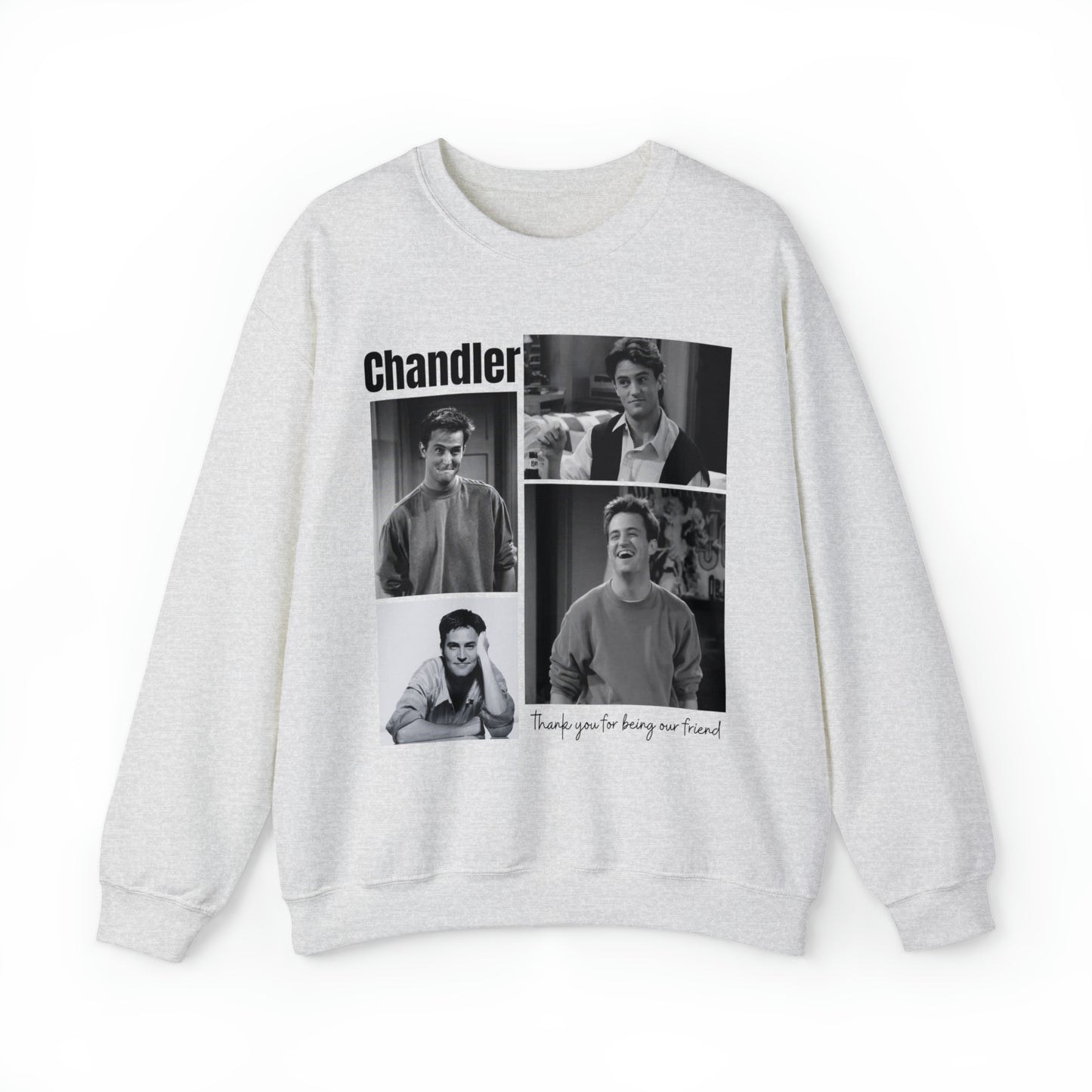 Thank You For Being Our Friend Sweatshirt
