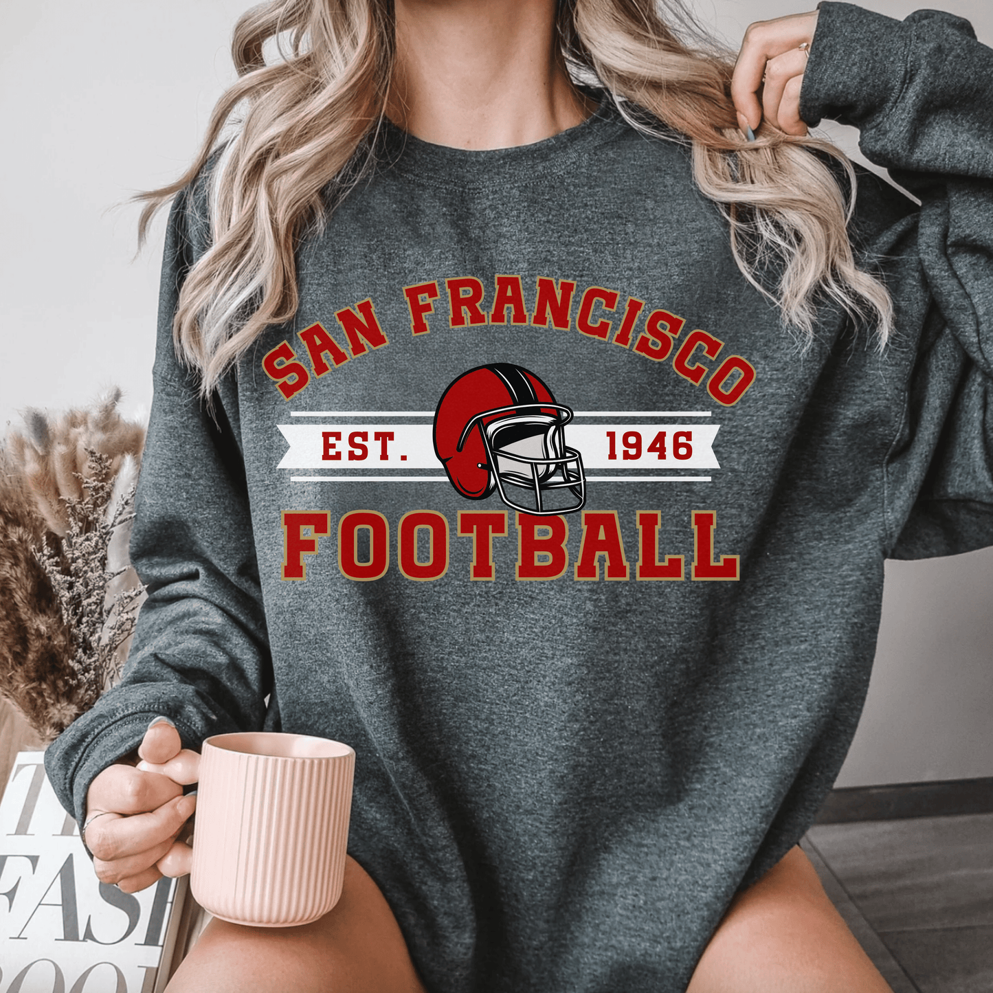 San Francisco Football Sweatshirt - Happy Place Studio