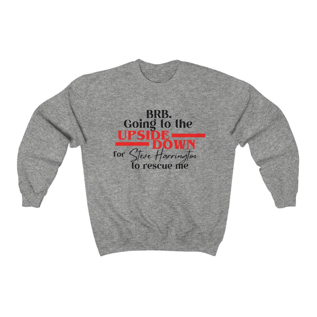 Rescued By Steve Sweatshirt - Happy Place Studio