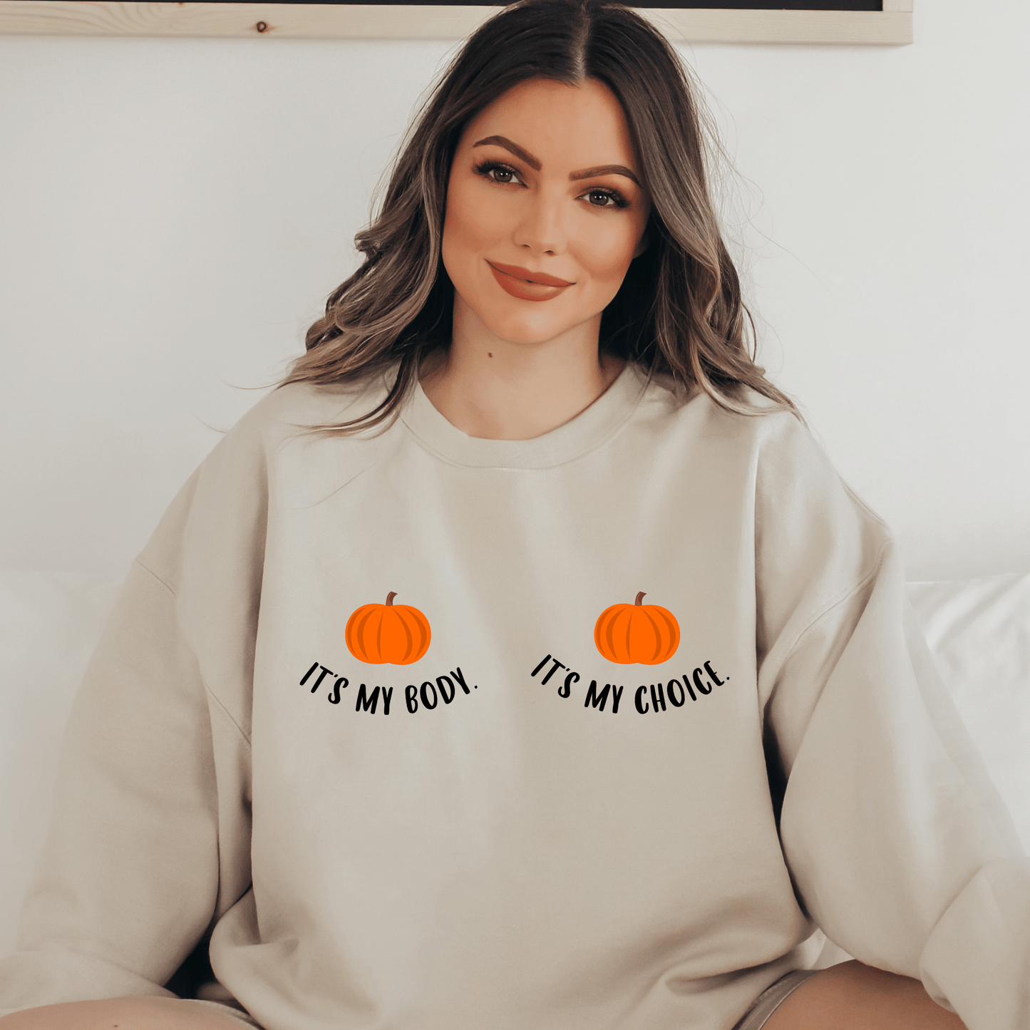 My Body My Choice Pumpkin Sweatshirt - Happy Place Studio