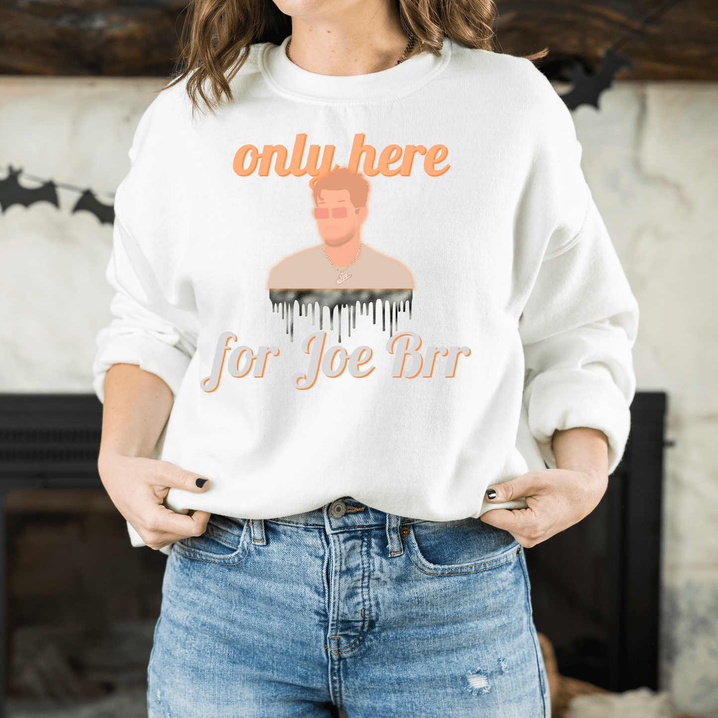 Only Here For Joe Brr Drawing Crewneck Sweatshirt - Happy Place Studio