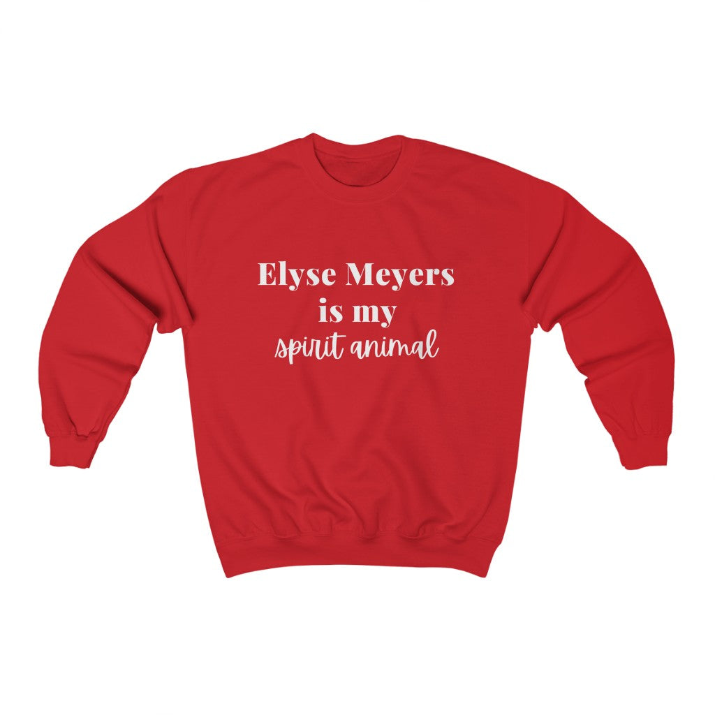 Elyse Meyers White Lettering is My Spirit Animal Sweatshirt - They Said It Studio