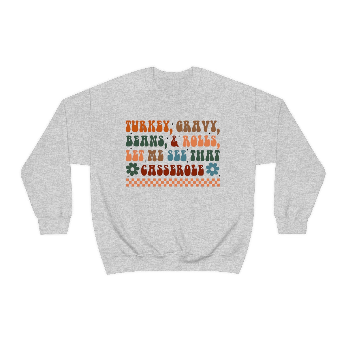 Checkered Turkey, Gravy, Beans, and Rolls Colored Crewneck Sweatshirt - Happy Place Studio