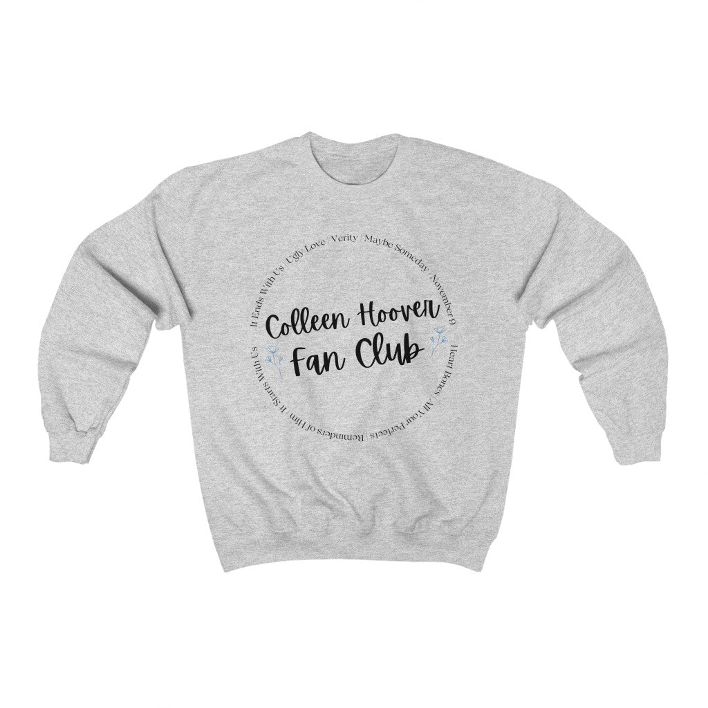 Colleen Hoover Crewneck Sweatshirt - They Said It Studio
