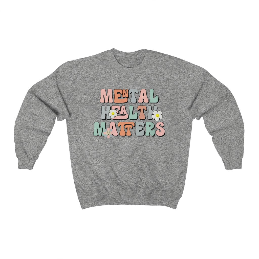 Mental Health Matters Crewneck Sweatshirt - Happy Place Studio
