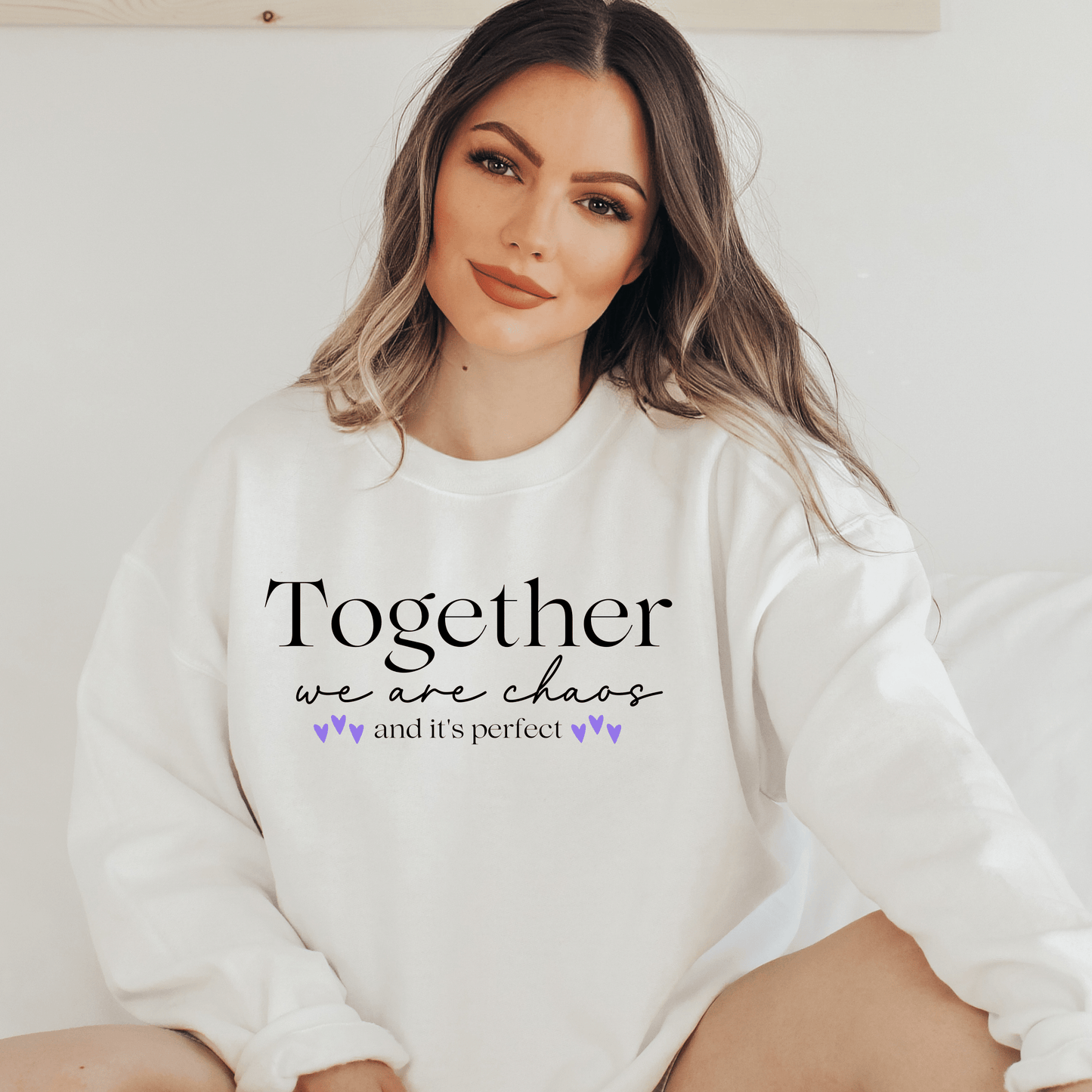 Together We Are Chaos Crewneck Sweatshirt - They Said It Studio