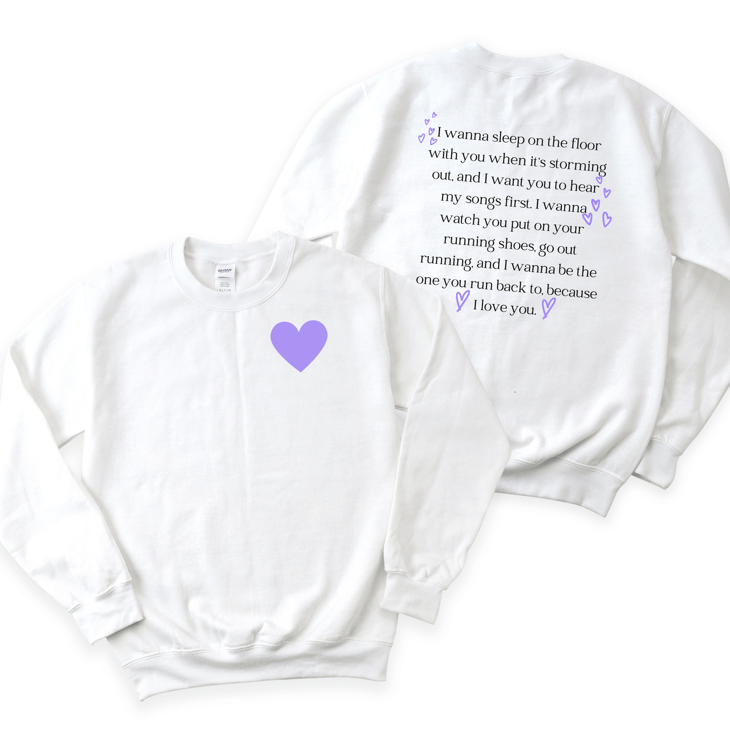 Purple Hearts Quote Crewneck Sweatshirt - They Said It Studio