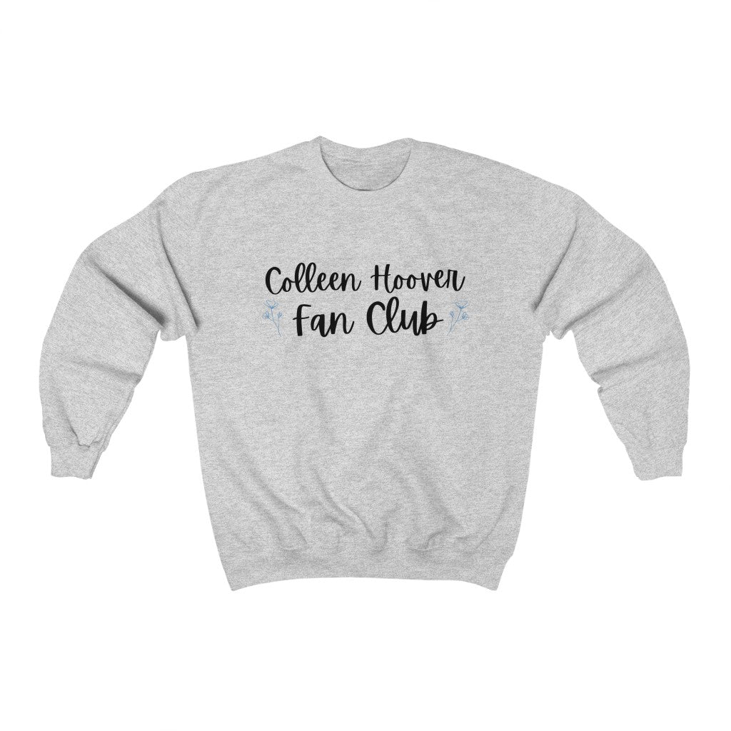 Colleen Hoover Fan Club Crewneck Sweatshirt - They Said It Studio