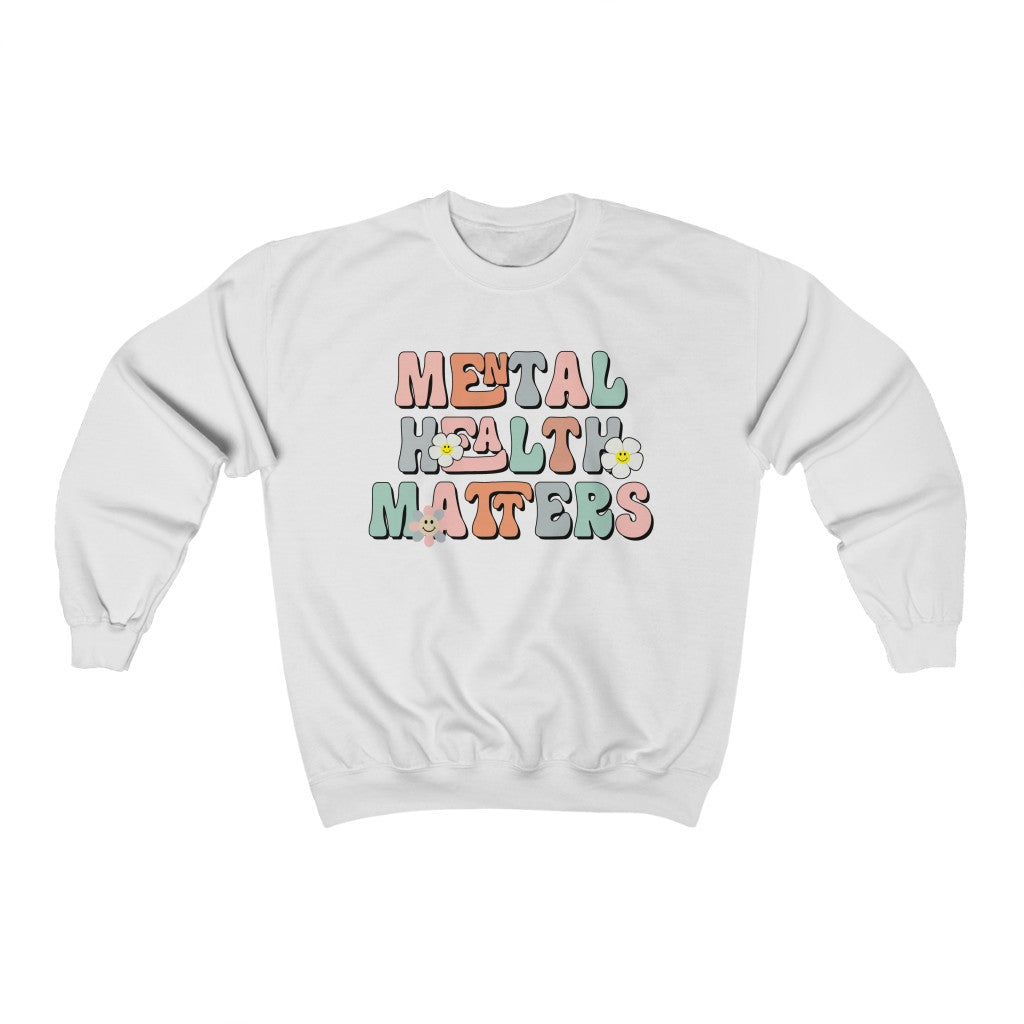 Mental Health Matters Crewneck Sweatshirt - Happy Place Studio