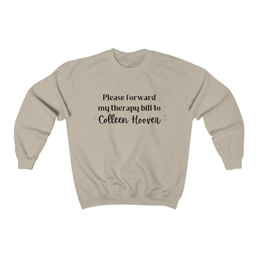 Please Forward Therapy Bill to CH Crewneck Sweatshirt - They Said It Studio