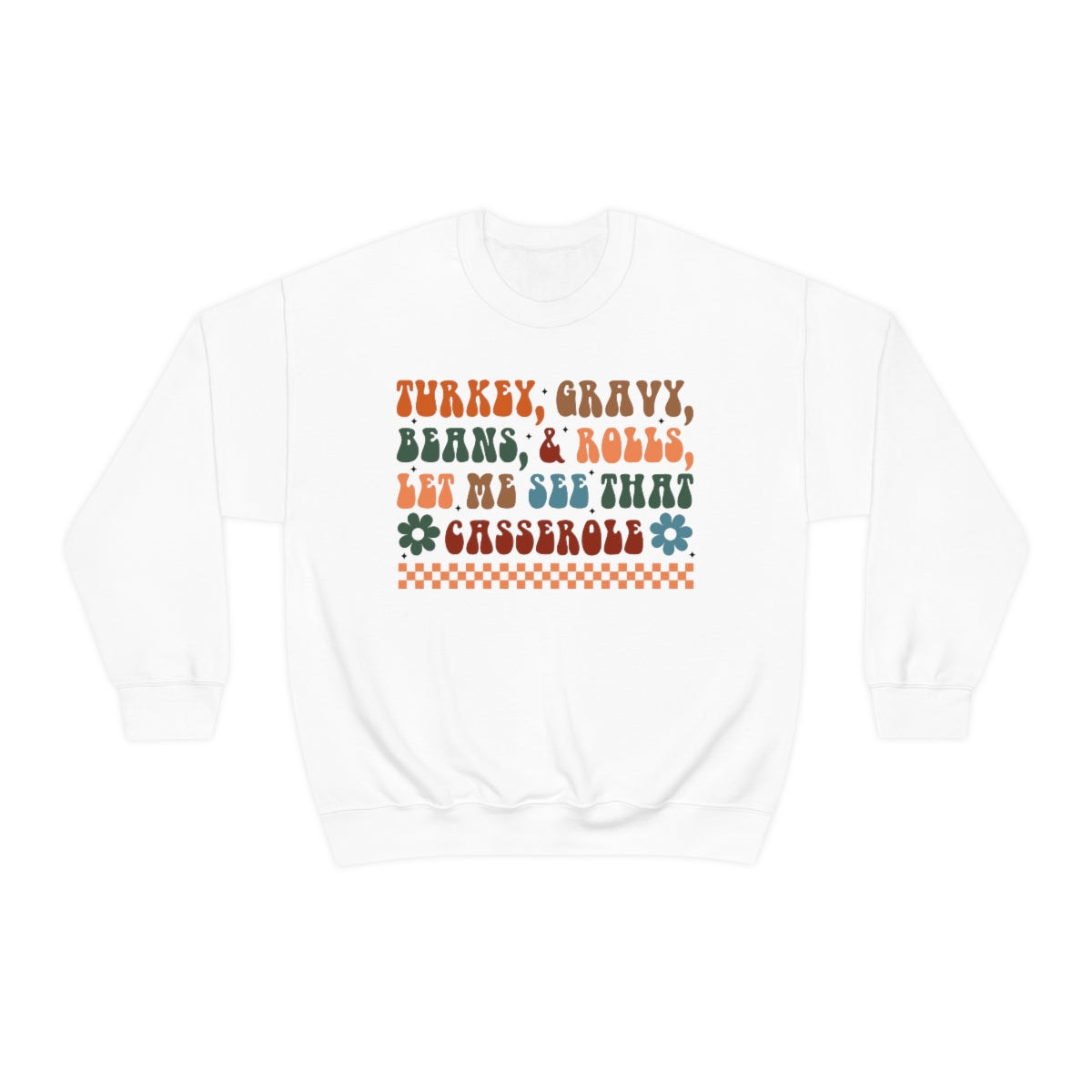 Checkered Turkey, Gravy, Beans, and Rolls Colored Crewneck Sweatshirt - Happy Place Studio