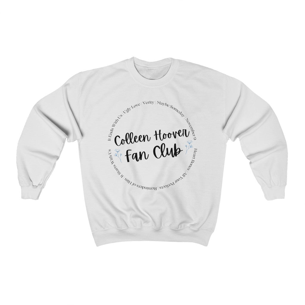 Colleen Hoover Crewneck Sweatshirt - They Said It Studio