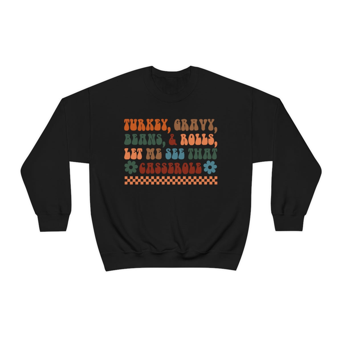 Checkered Turkey, Gravy, Beans, and Rolls Colored Crewneck Sweatshirt - Happy Place Studio