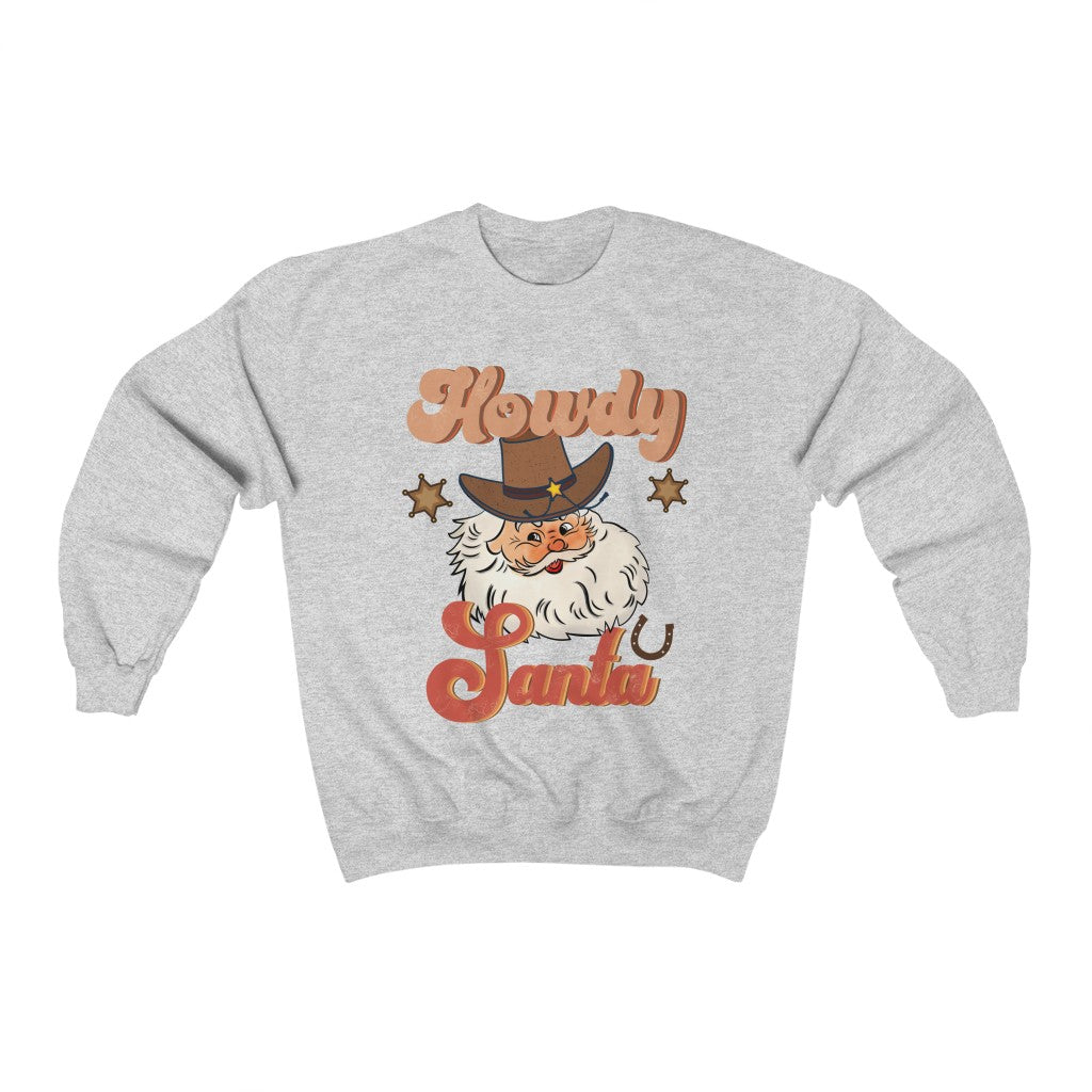 Howdy Santa Sweatshirt - Happy Place Studio