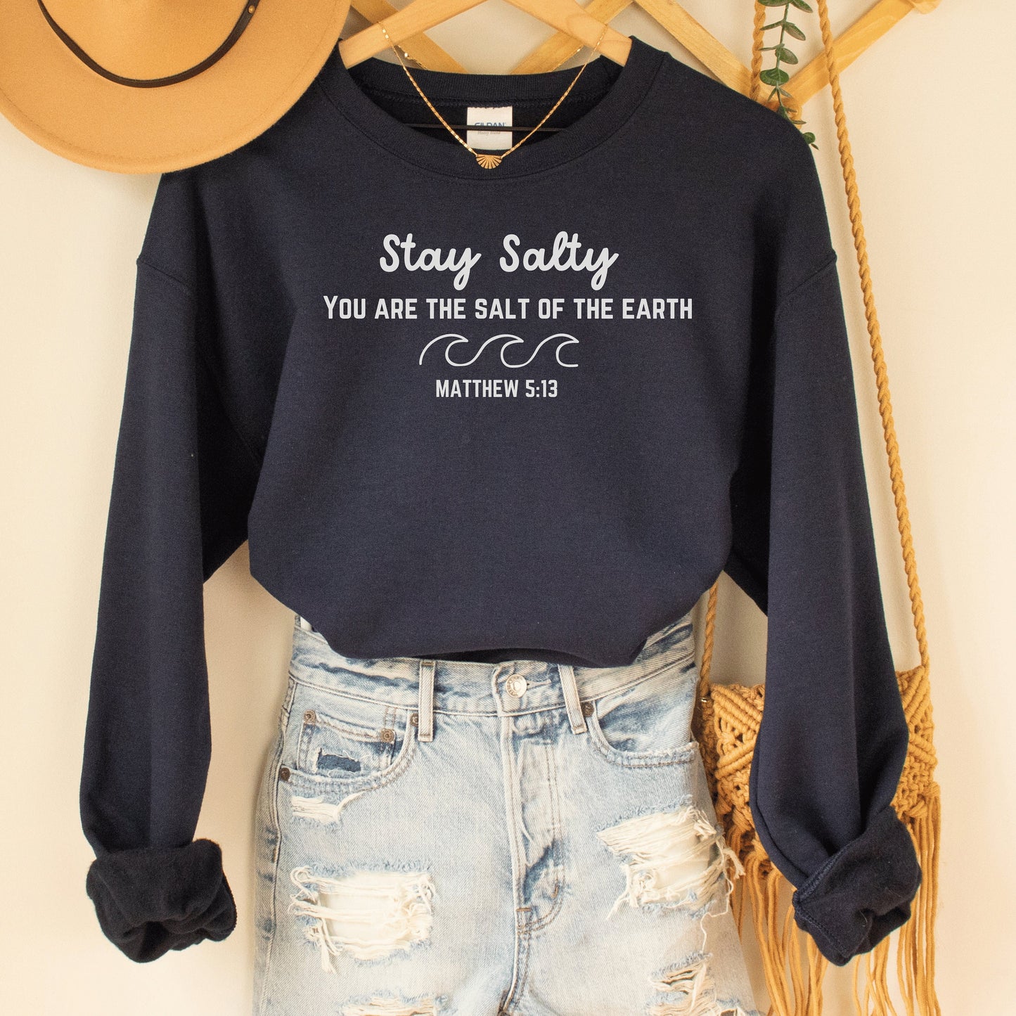Stay Salty Scripture Sweatshirt, Christian Sweatshirt, Jesus Sweatshirt,Love Like Jesus, Jesus is King, Jesus Loves You, Jesus Crewneck - Happy Place Studio