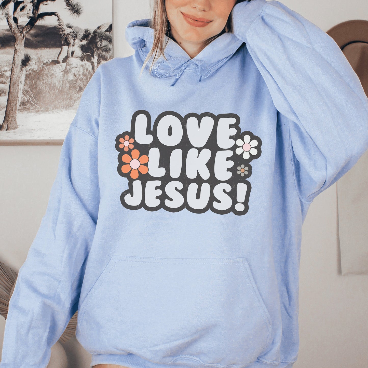 Love Like Jesus Hoodie, Jesus Hoodie, Jesus is Love, Christian Streetwear Christian Crewneck Christian Hoodie Jesus is King Scripture Hoodie - Happy Place Studio