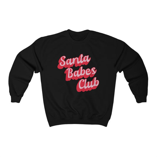 Santa Babes Sweatshirt - Happy Place Studio