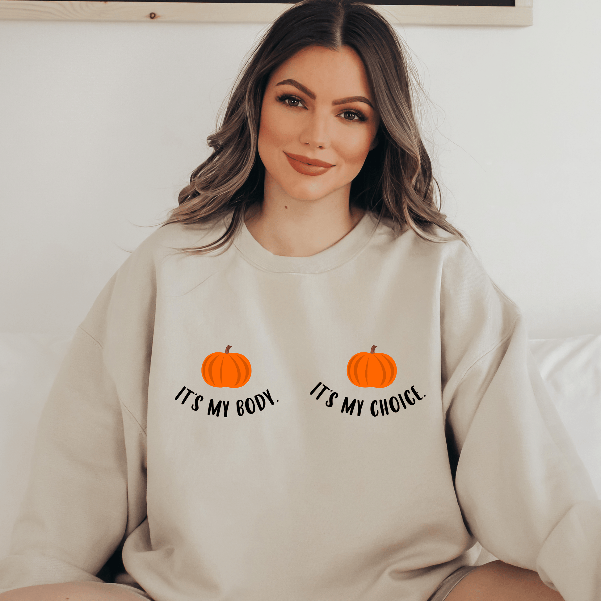 My Body My Choice Pumpkin Sweatshirt - Happy Place Studio
