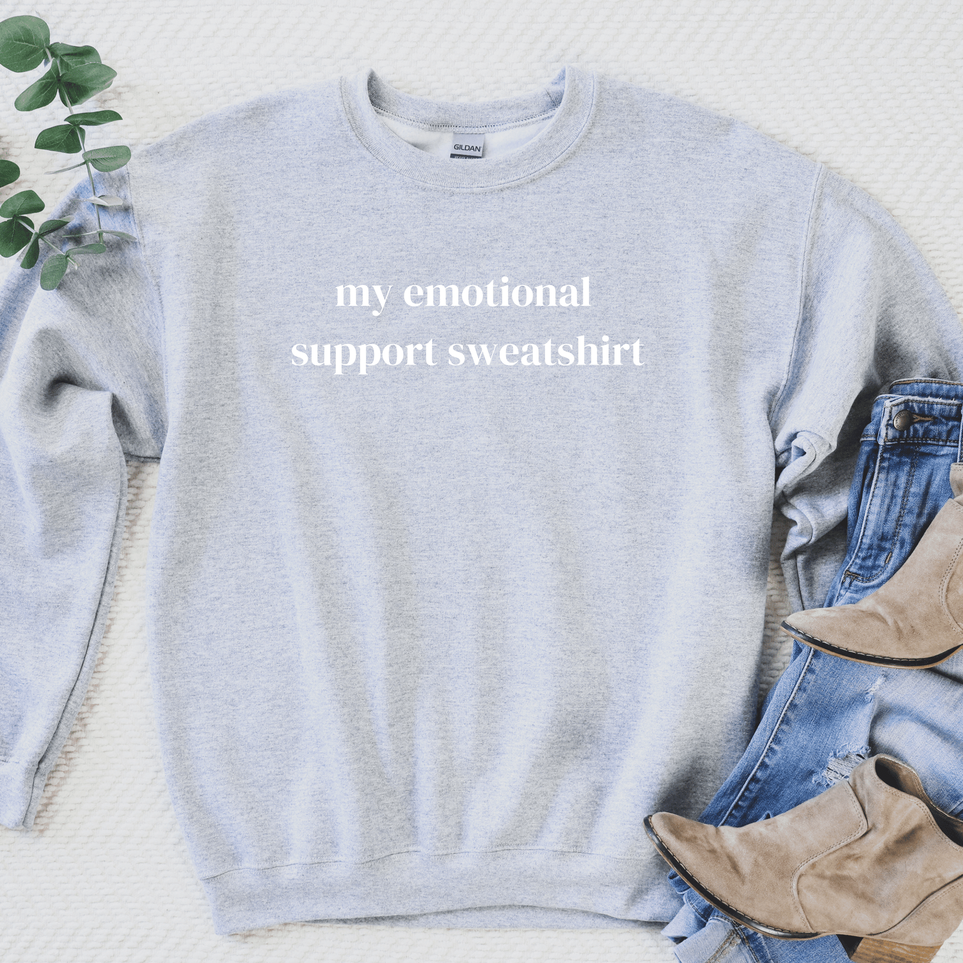 Embroidered My Emotional Support Sweatshirt - Happy Place Studio