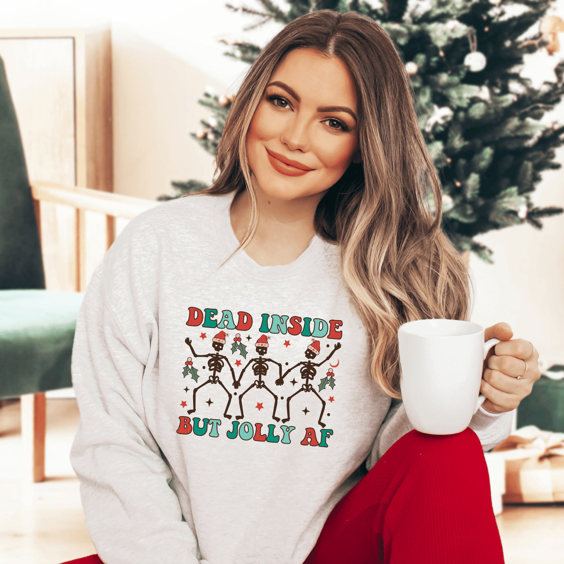 Dead Inside, but Jolly AF Sweatshirt - Happy Place Studio