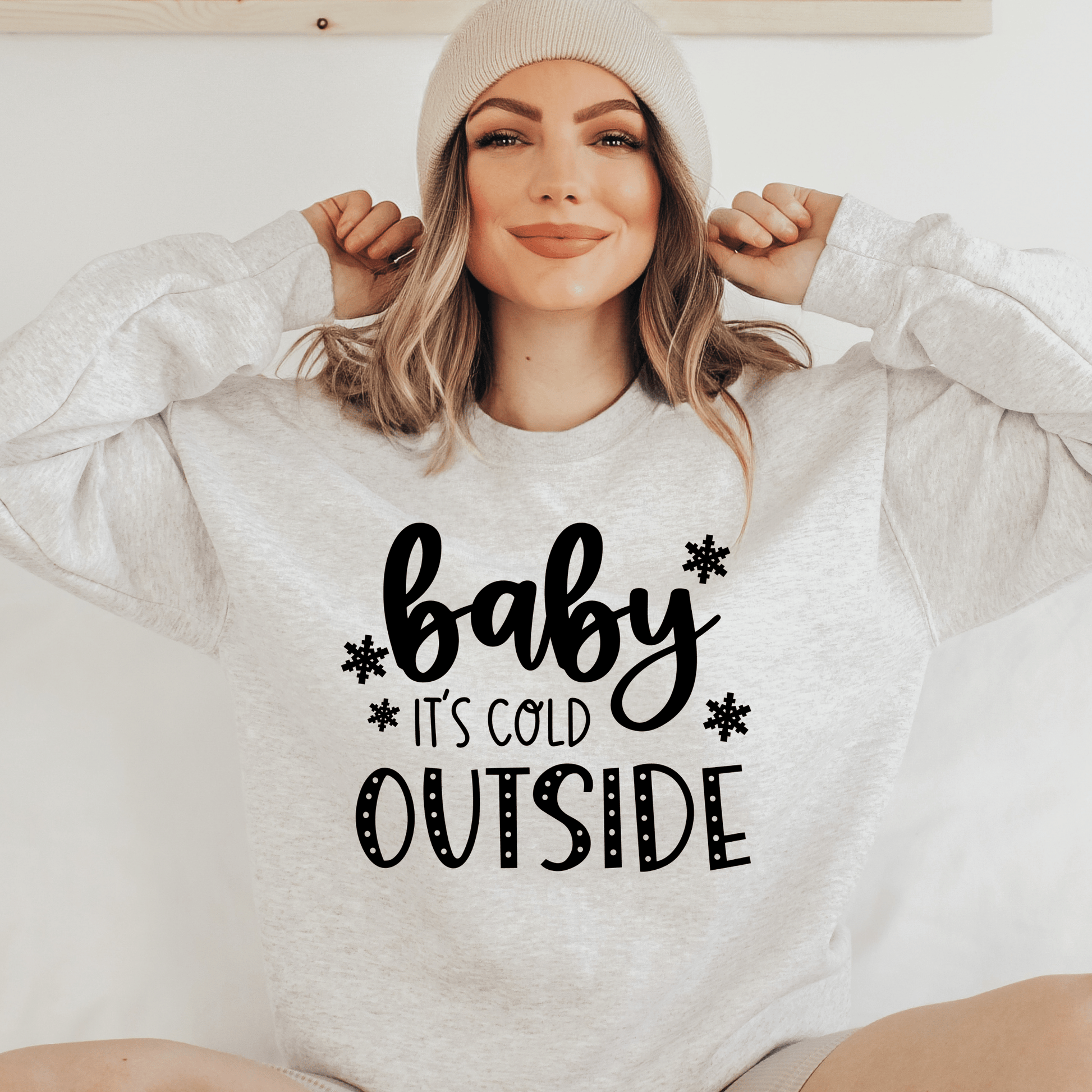 Baby it's Cold Outside Sweatshirt - Happy Place Studio
